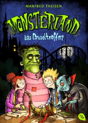 [Monsterland 02] • Das Gruseltreffen